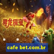 cafe bet.com.br